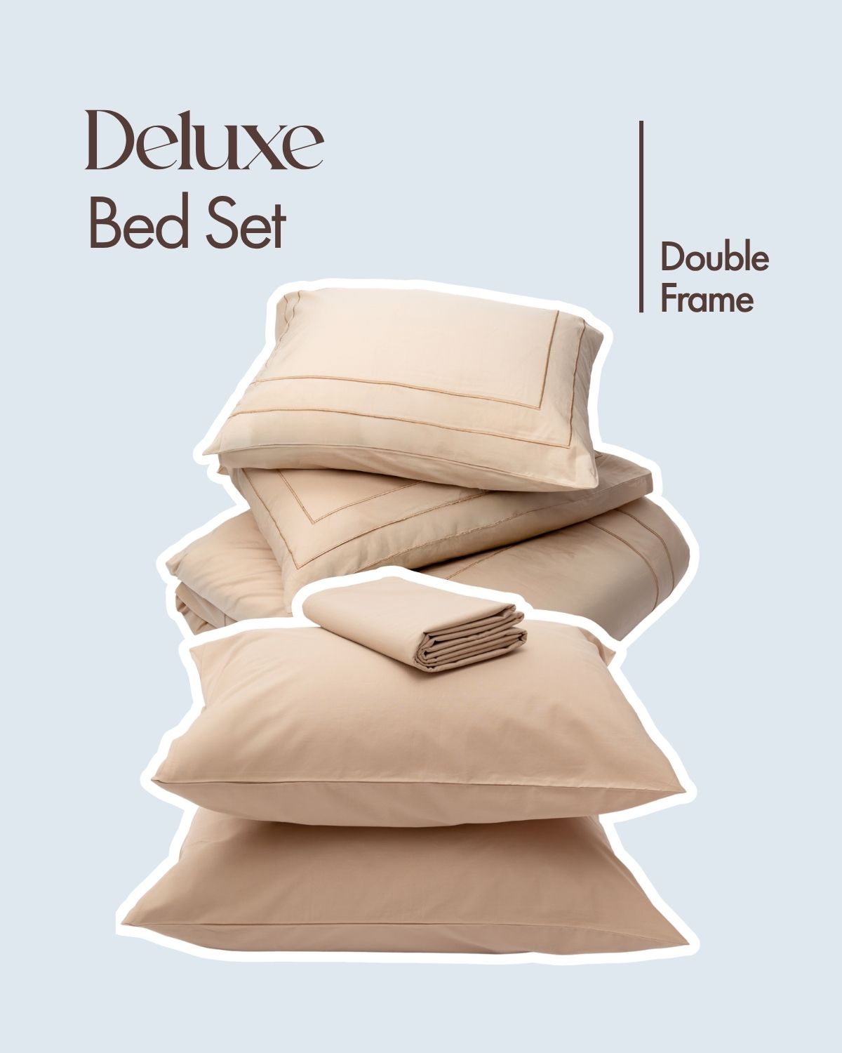 Deluxe Bed Set - Double Frame