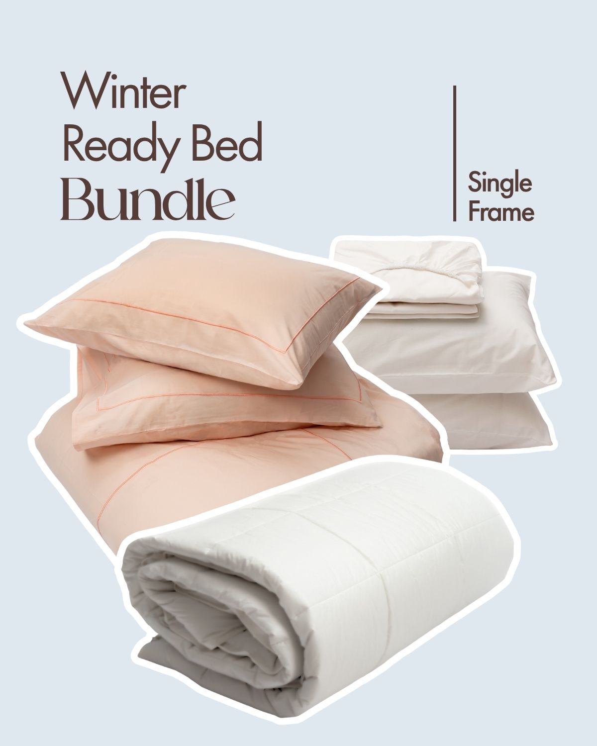 Winter Ready Bed Bundle - Single Frame